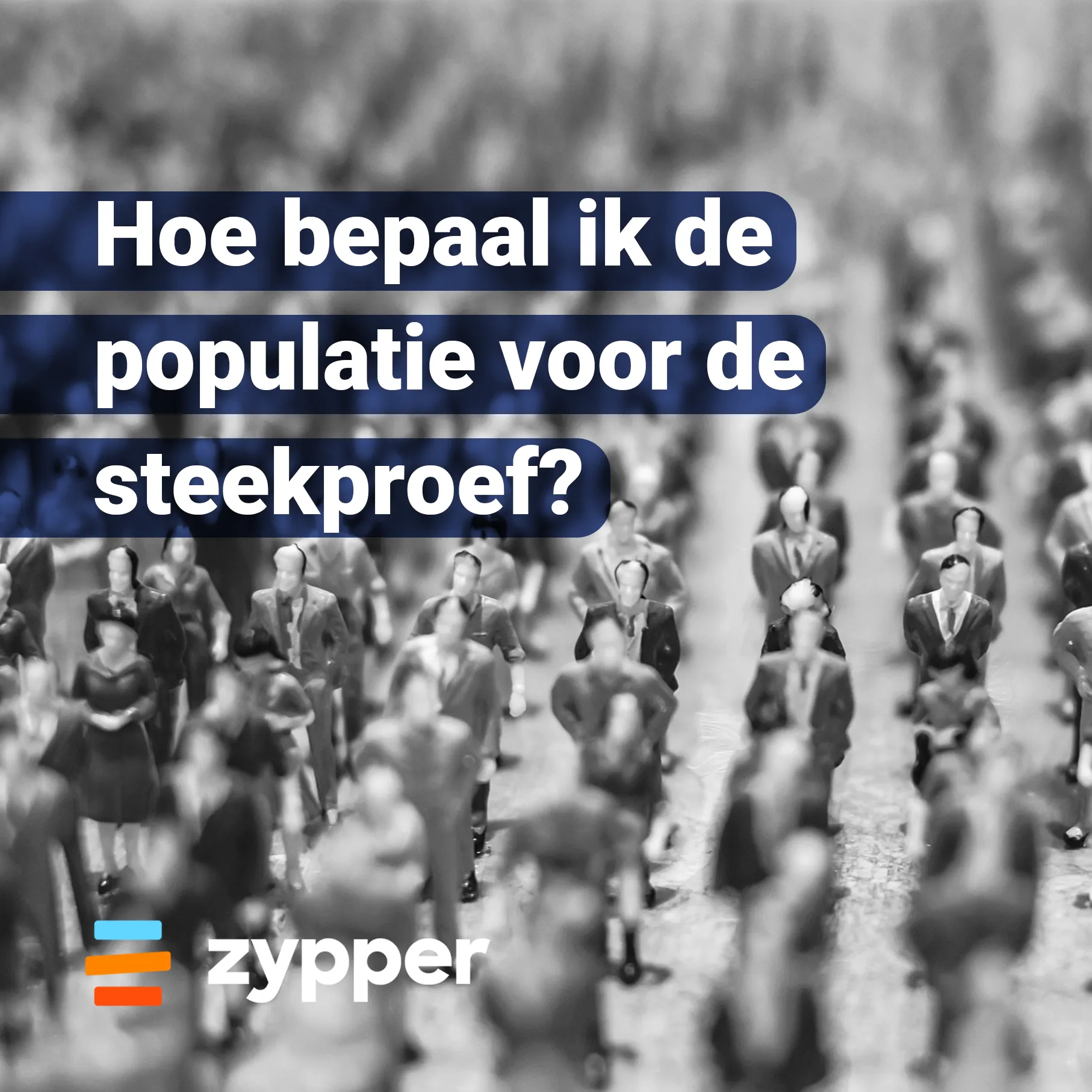 Illustratie bij het bepalen van de populatie voor de steekproef